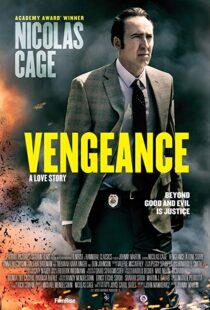 دانلود فیلم Vengeance: A Love Story 20173900-457773566