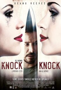 دانلود فیلم Knock Knock 20152516-1028414314