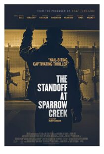 دانلود فیلم The Standoff at Sparrow Creek 201820675-1880540335