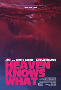 دانلود فیلم Heaven Knows What 201420322-1218940640