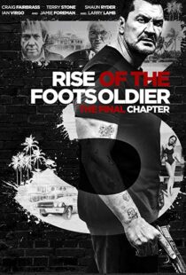 دانلود فیلم Rise of the Footsoldier 3: The Pat Tate Story 20176979-2005447435