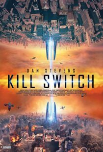 دانلود فیلم Kill Switch 20177626-1237748864