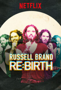 دانلود فیلم Russell Brand: Re: Birth 201814242-1973352305