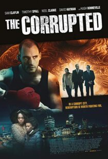 دانلود فیلم The Corrupted 201912323-1442488457