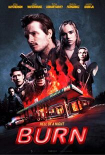 دانلود فیلم Burn 201930495-1660676090