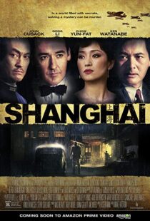 دانلود فیلم Shanghai 201032018-190465105