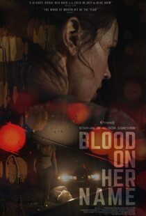 دانلود فیلم Blood on Her Name 201933759-2002289344