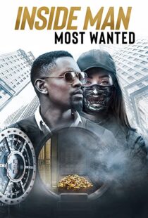 دانلود فیلم Inside Man: Most Wanted 201941778-1219503390