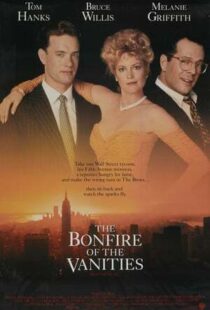 دانلود فیلم The Bonfire of the Vanities 199040364-1229846878