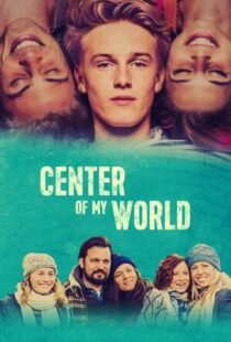 دانلود فیلم Center of My World 201641570-1642811604