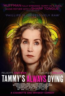 دانلود فیلم Tammy’s Always Dying 201942603-745067846