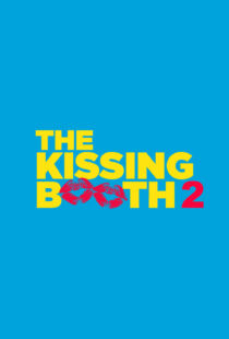 دانلود فیلم The Kissing Booth 2 202048384-1815767860