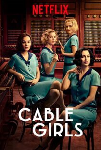 دانلود سریال Cable Girls48957-514199631