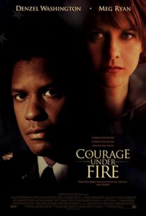 دانلود فیلم Courage Under Fire 199653591-1343441549