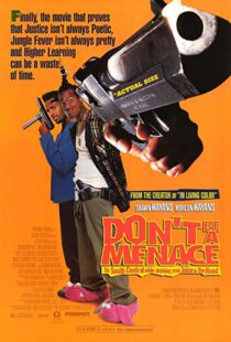 دانلود فیلم Don’t Be a Menace to South Central While Drinking Your Juice in the Hood 199653586-1671327597