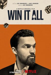 دانلود فیلم Win It All 201754980-2064850209