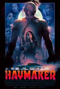 دانلود فیلم Haymaker 202155929-1172810982