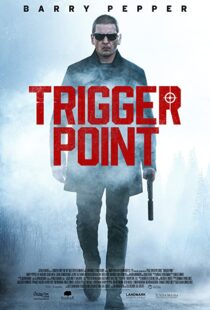 دانلود فیلم Trigger Point 202156668-65408081