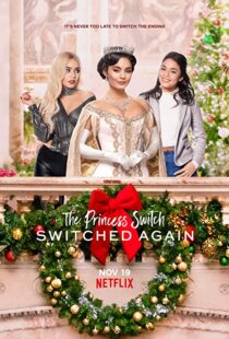 دانلود فیلم The Princess Switch: Switched Again 202057741-102255832