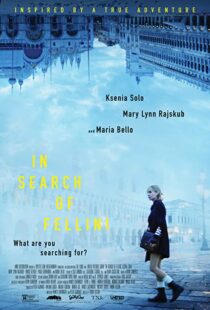 دانلود فیلم In Search of Fellini 201758043-393816781