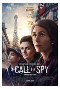 دانلود فیلم A Call to Spy 201957352-1934265550