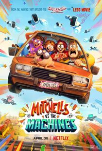 دانلود انیمیشن The Mitchells vs the Machines 202157024-2044440413