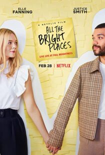 دانلود فیلم All the Bright Places 202058153-1422950517