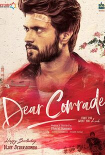 دانلود فیلم هندی Dear Comrade 201957341-594604592