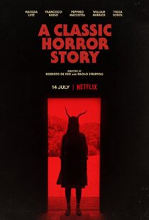 دانلود فیلم A Classic Horror Story 202173863-1996032851