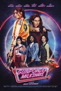 دانلود فیلم Gunpowder Milkshake 202173415-1946942789