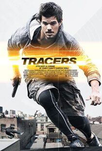 دانلود فیلم Tracers 201579305-863456656