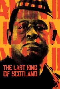 دانلود فیلم The Last King of Scotland 200682270-373508806