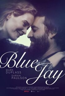 دانلود فیلم Blue Jay 201683907-779553309