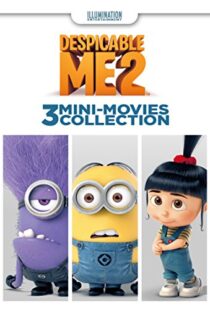 دانلود انیمیشن Despicable Me 2: 3 Mini-Movie Collection 201485264-1905036261