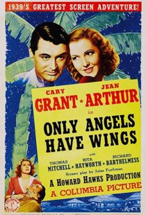 دانلود فیلم Only Angels Have Wings 193984984-1778439512