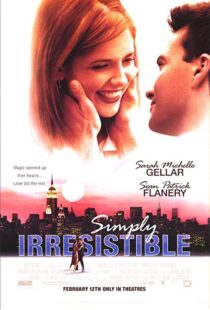 دانلود فیلم Simply Irresistible 199991283-1961484333