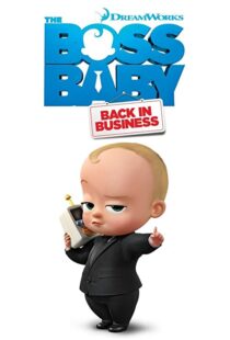 دانلود انیمیشن The Boss Baby: Back in Business86180-1561650687