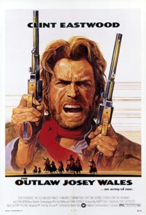 دانلود فیلم The Outlaw Josey Wales 197687348-305291464