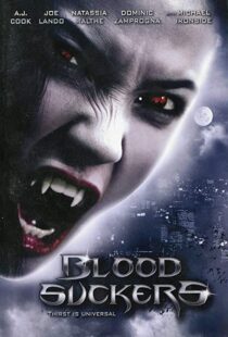 دانلود فیلم Bloodsuckers 200590575-1893428714