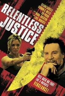 دانلود فیلم Relentless Justice 201591316-771171322