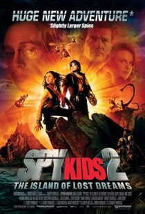 دانلود فیلم Spy Kids 2: Island of Lost Dreams 200287218-1303652456