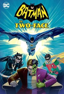 دانلود انیمیشن Batman vs. Two-Face 201790738-908434921