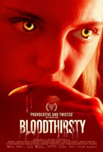 دانلود فیلم Bloodthirsty 202092197-1611349754