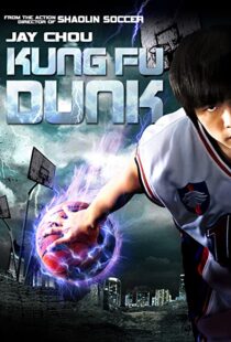 دانلود فیلم Kung Fu Dunk 200892335-1752784481