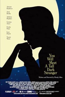 دانلود فیلم You Will Meet a Tall Dark Stranger 201099245-1463711168