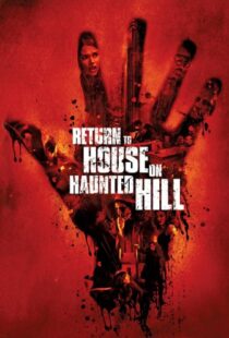 دانلود فیلم Return to House on Haunted Hill 200796899-1579459688