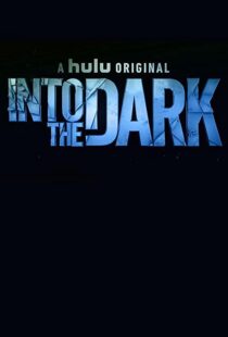 دانلود سریال Into the Dark96361-1165720387