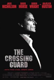 دانلود فیلم The Crossing Guard 199595791-1889117804