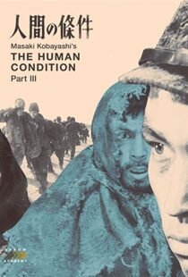 دانلود فیلم The Human Condition III: A Soldier’s Prayer 196192991-1570396362