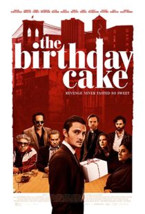 دانلود فیلم The Birthday Cake 202192823-1864808971